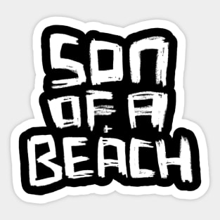 Son Of A Beach Sticker